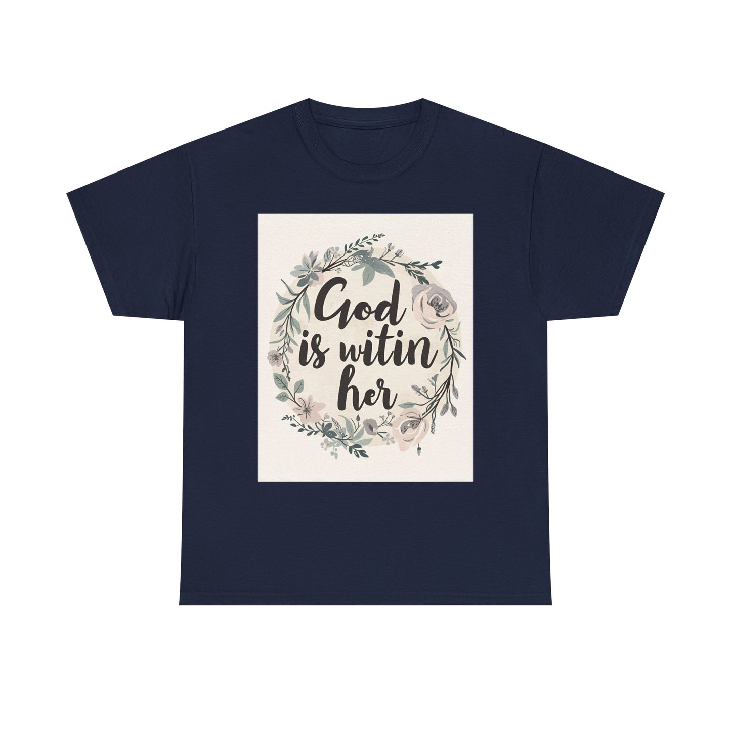 Faith-Inspired Unisex Heavy Cotton Tee - "He is Within Her"