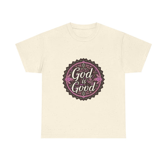 He is Good Unisex Heavy Cotton Tee - Positive Message T-Shirt for Everyday Wear
