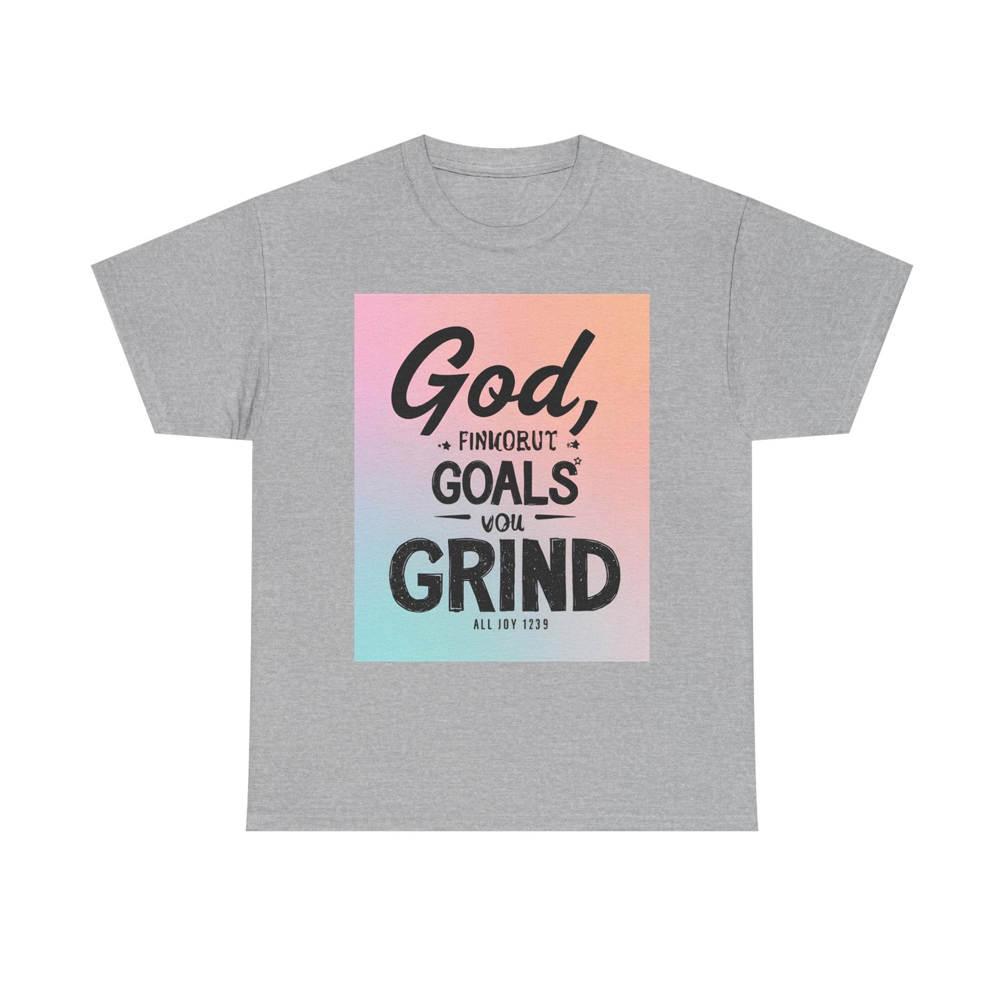 Motivational Graphic 'God, Goals, Grind' Heavy , Inspirational , Everyday Wear, Gift For Dreamers, [...] Graphic Tee | Trendy Streetwear ...