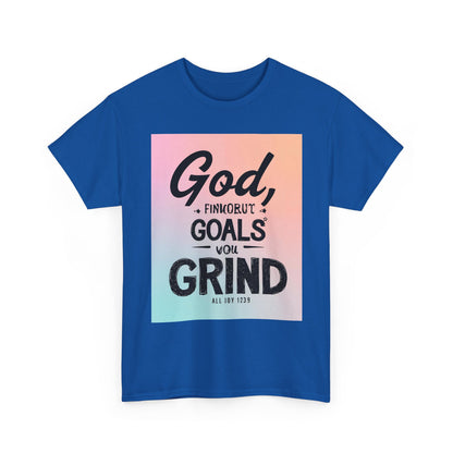 Motivational Graphic 'God, Goals, Grind' Heavy , Inspirational , Everyday Wear, Gift For Dreamers, [...] Graphic Tee | Trendy Streetwear ...
