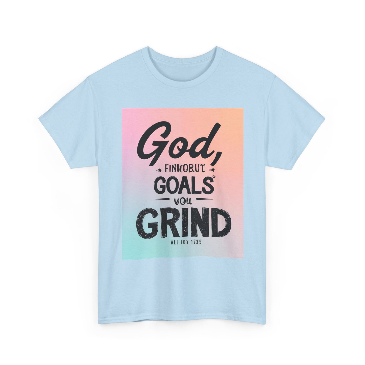 Motivational Graphic 'God, Goals, Grind' Heavy , Inspirational , Everyday Wear, Gift For Dreamers, [...] Graphic Tee | Trendy Streetwear ...