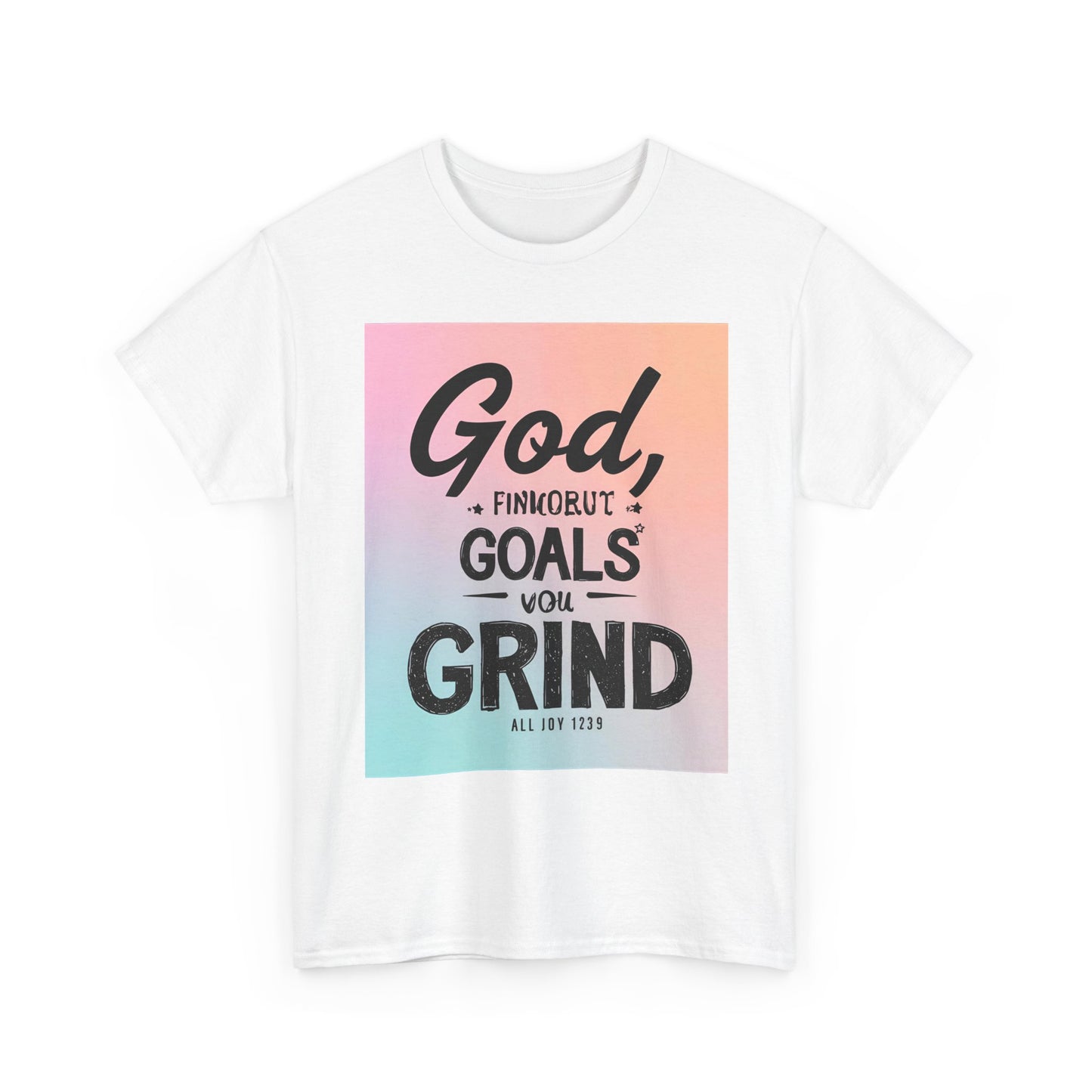Motivational Graphic 'God, Goals, Grind' Heavy , Inspirational , Everyday Wear, Gift For Dreamers, [...] Graphic Tee | Trendy Streetwear ...