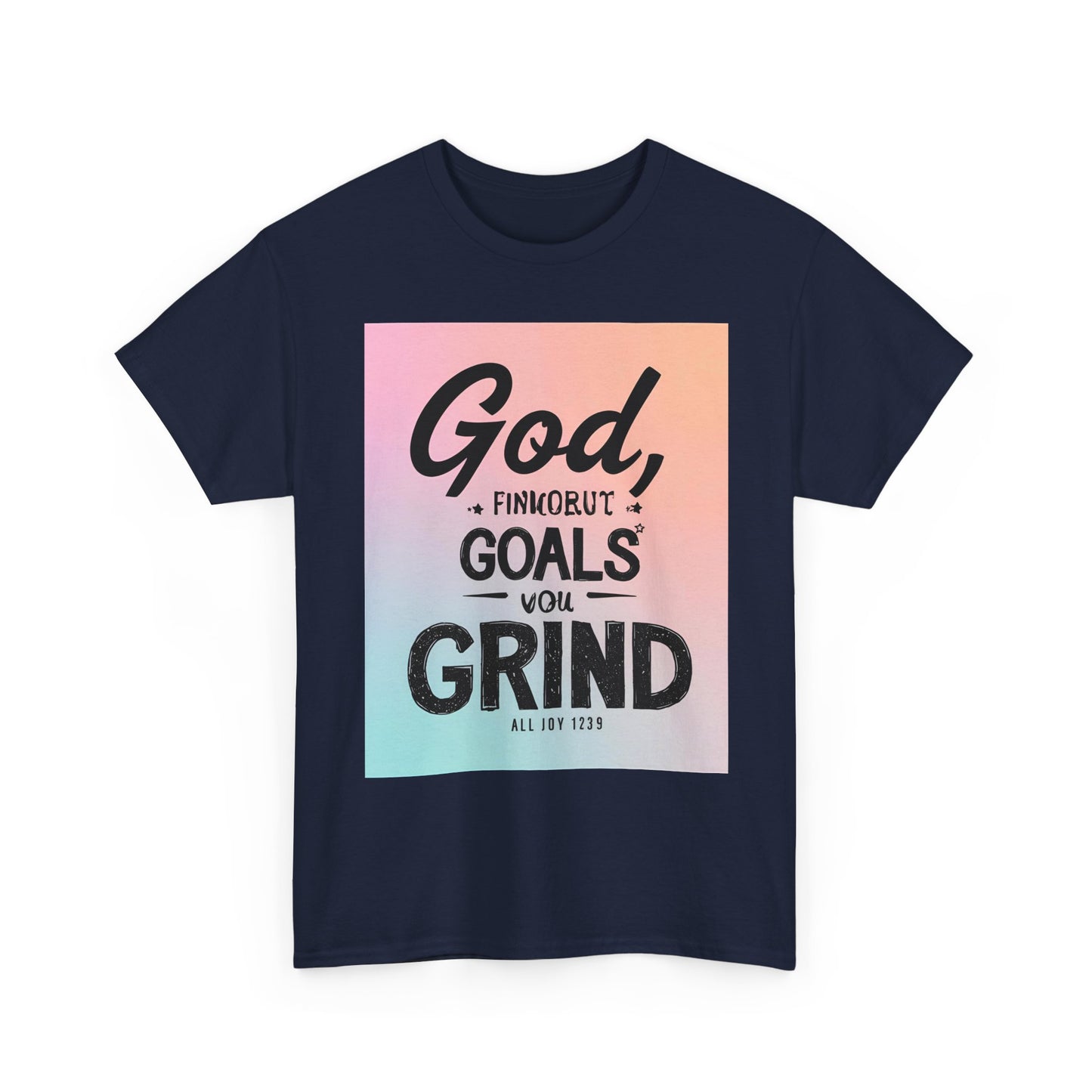 Motivational Graphic 'God, Goals, Grind' Heavy , Inspirational , Everyday Wear, Gift For Dreamers, [...] Graphic Tee | Trendy Streetwear ...